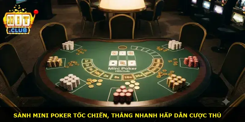 Mini poker Hitclub - ảnh 1