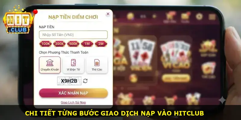 nạp tiền Hitclub - ảnh 2